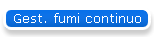 Gest. fumi continuo